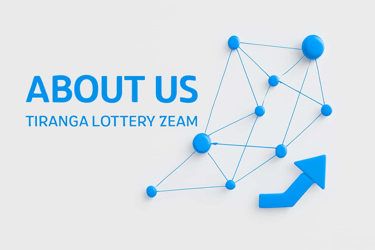 About Us - Tiranga Lottery Team Interface